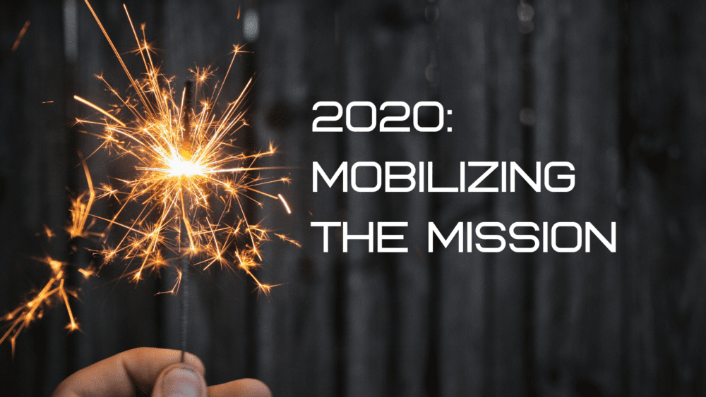 Mobilizing the Mission 